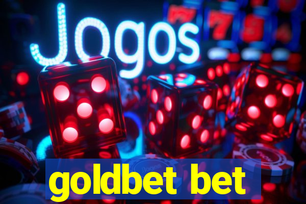 goldbet bet